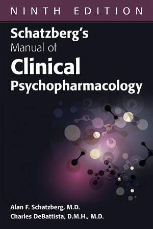 View Table of Contents for Schatzberg’s Manual of Clinical Psychopharmacology