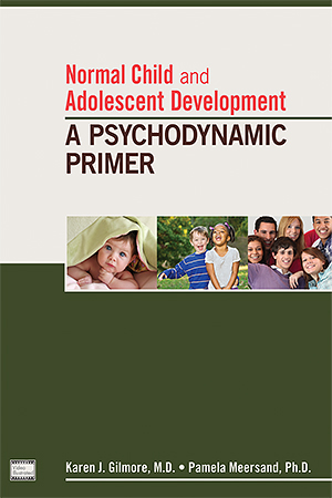 View Table of Contents for Normal Child and Adolescent Development