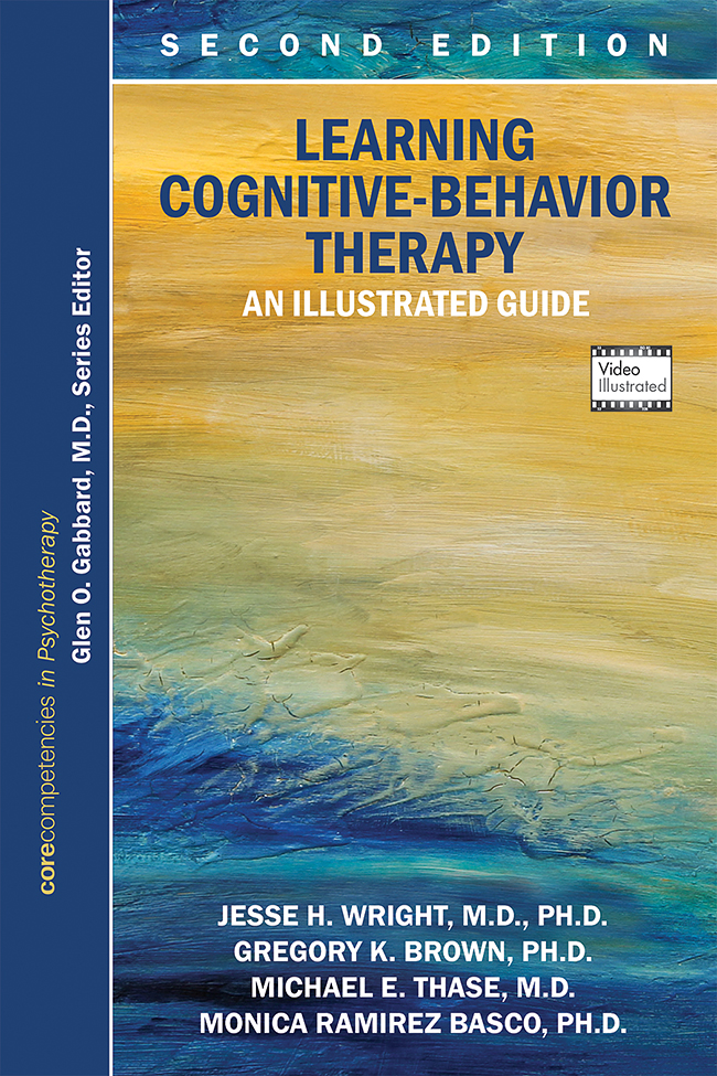 View Table of Contents for Learning Cognitive-Behavior Therapy
