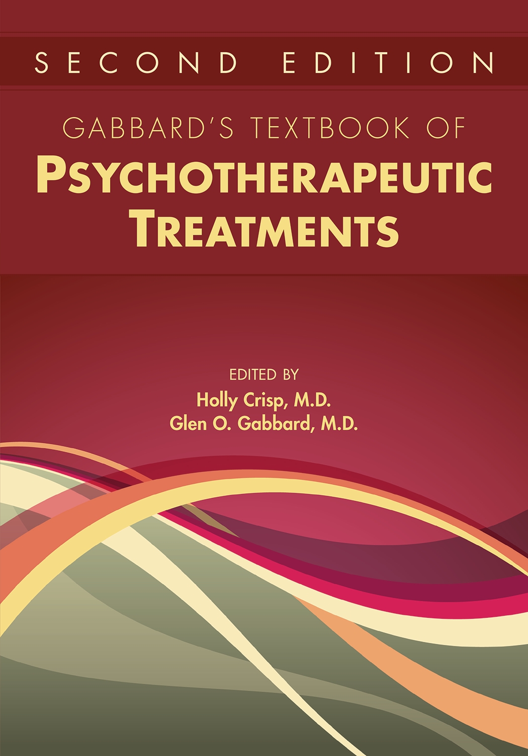 View Table of Contents for Gabbard’s Textbook of Psychotherapeutic Treatments