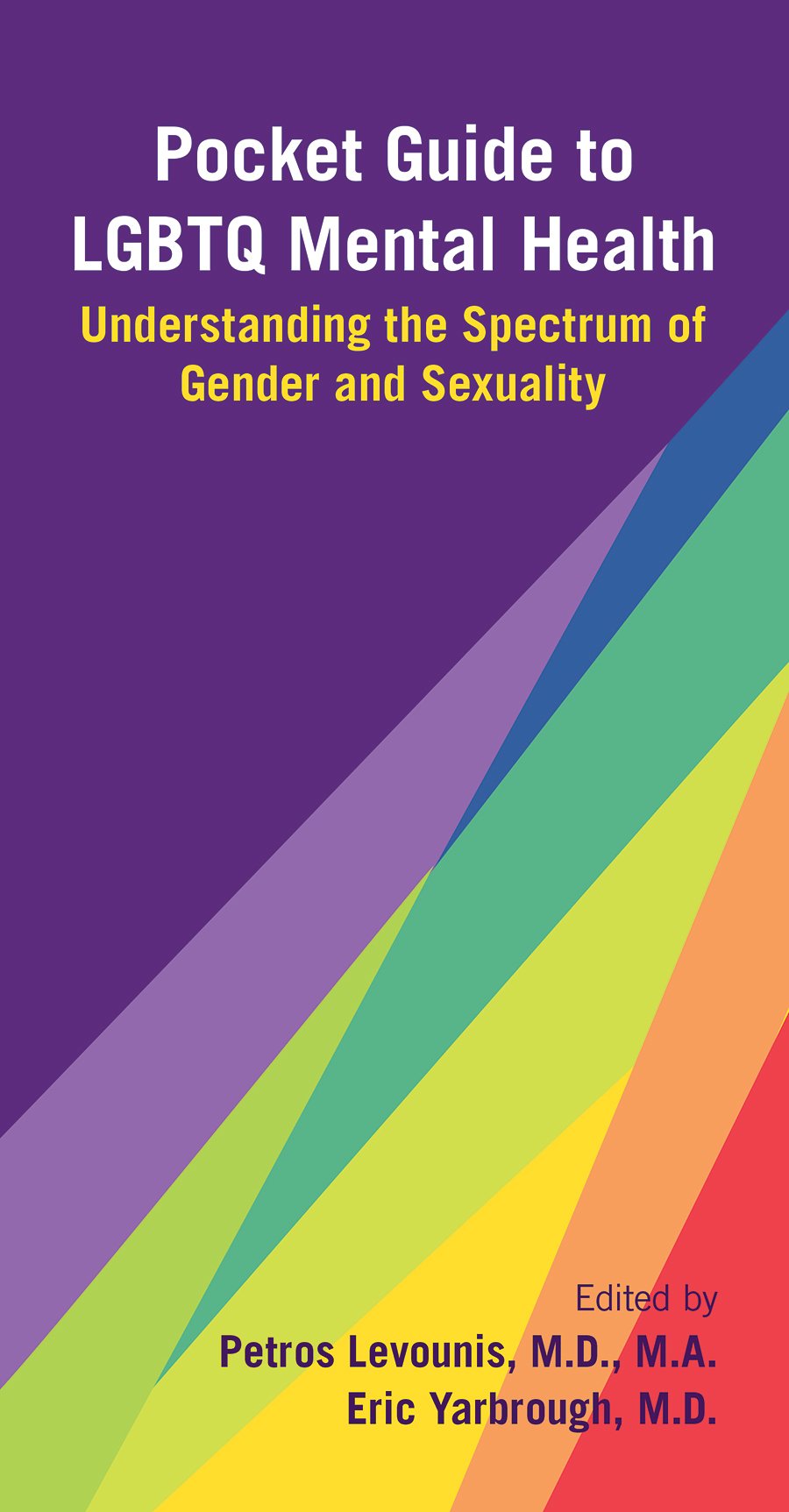 Go to Pocket Guide to LGBTQ Mental Health: Understanding the Spectrum of Gender and Sexuality