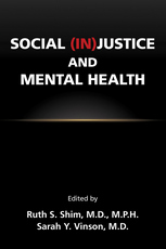 Social (In)Justice and Mental Health